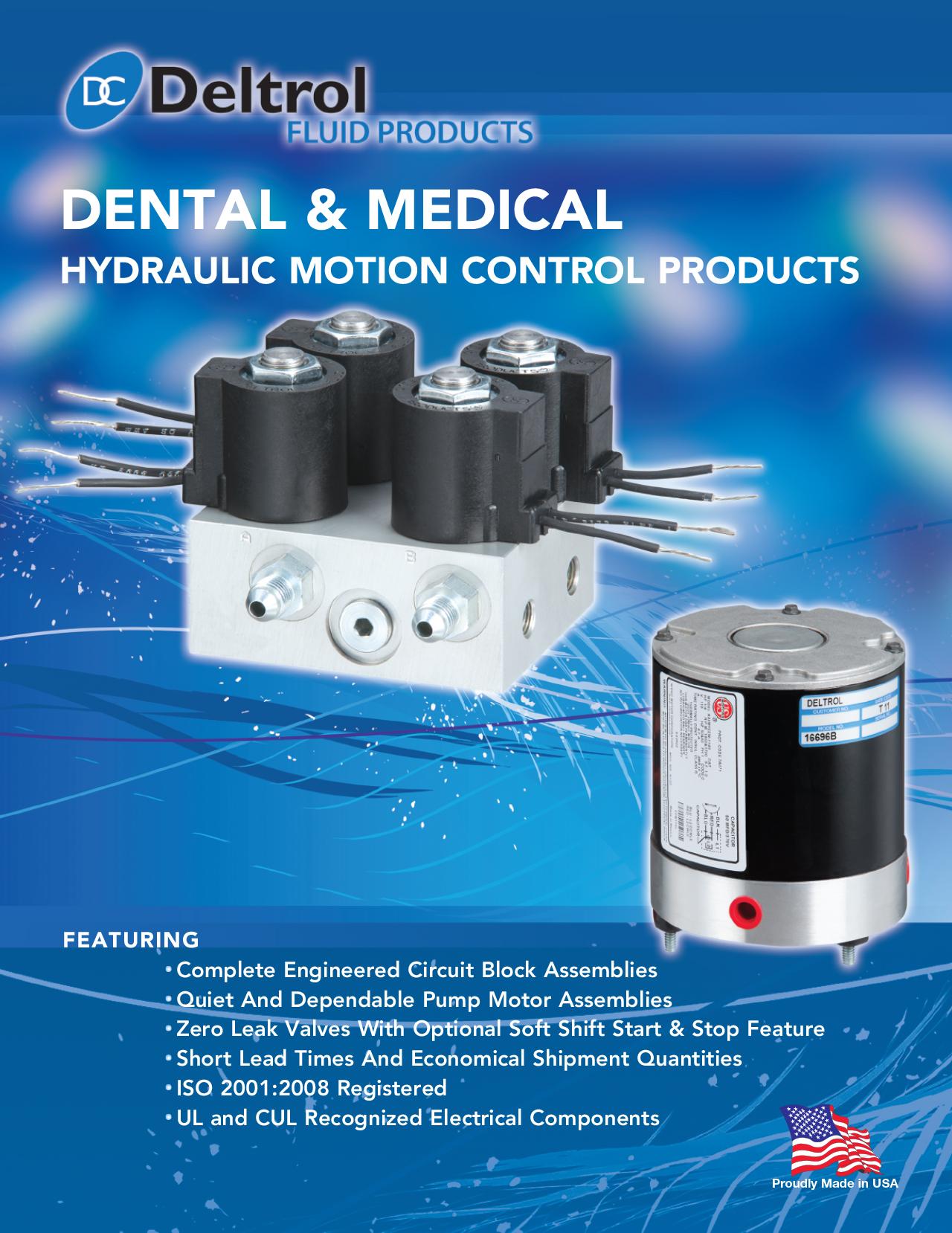 Dental & Medical Hydraulic Motion Control